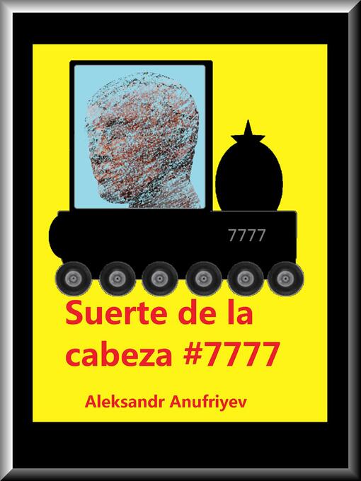 Title details for Suerte de la cabeza #7777 by Aleksandr Anufriyev - Available
